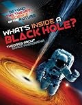 What’s Inside a Black Hole?: Theories About Space Phenomena