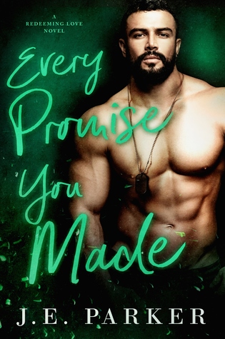Every Promise You Made (Redeeming Love, #3)
