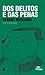 Dos Delitos e das Penas