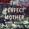 The Perfect Mother