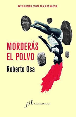 Morderás el polvo (Kindle Edition)