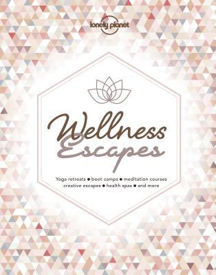 Wellness Escapes (Hardcover)