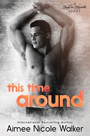 This Time Around (Road to Blissville, #4)