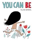 You Can Be