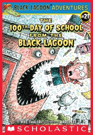 The 100th Day of School from the Black Lagoon (Paperback)