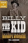 Cold Case: Billy the Kid: Investigating History's Mysteries