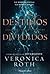 Destinos Divididos