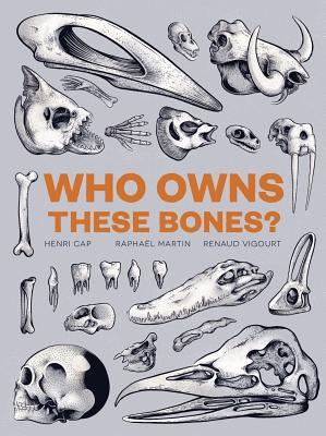 Who Owns These Bones? (Hardcover)