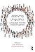 Applying Linguistics: Language and the Impact Agenda