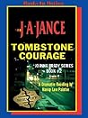 Tombstone Courage by J.A. Jance