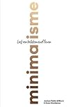 Minimalisme by Joshua Fields Millburn
