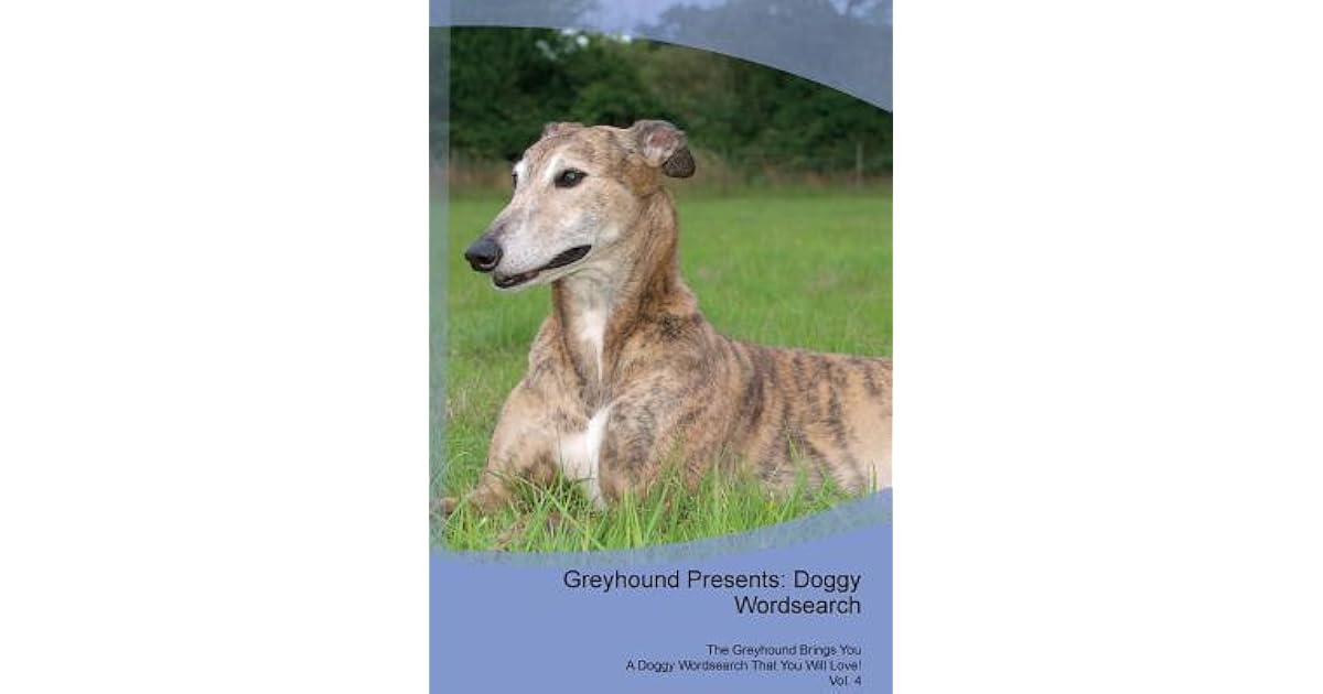 greyhound presents