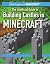 The Unofficial Guide to Building Castles in Minecraft (STEM Projects in Minecraft)