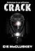 CRACK: A disturbing psychol...