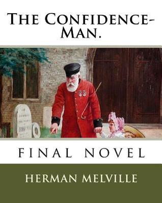 The Confidence-Man.: final novel