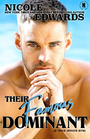 Their Famous Dominant (Office Intrigue #4)