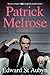 Patrick Melrose Volume 1 by Edward St. Aubyn