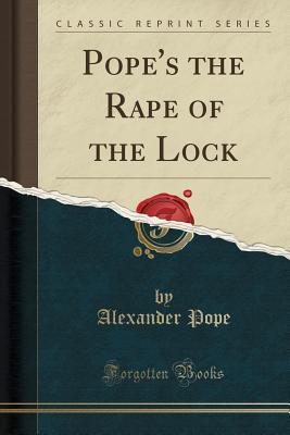 Pope's the Rape of the Lock