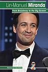 Lin-Manuel Miranda: From Broadway to the Big Screen (People in the News)