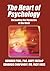 The Heart of Psychology by Eduardo Chapunoff