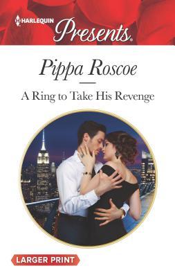 A Ring to Take His Revenge (The Winners' Circle, 1)