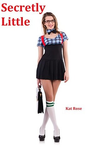 Secretly Little (Kindle Edition)