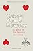 El amor en los tiempos del cólera by Gabriel García Márquez El amor en los tiempos del cólera by Gabriel García Márquez
