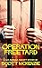Operation Freetard (Gitmo N...