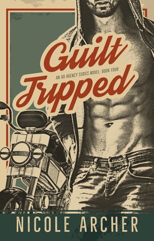 Guilt-Tripped (Ad Agency, #4)