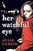 Her Watchful Eye