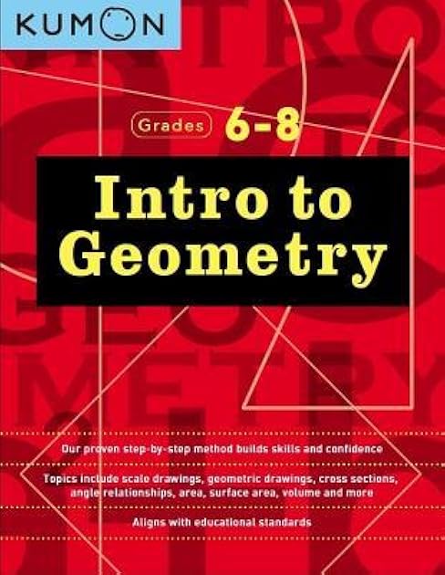 Kumon Intro to Geometry-Grades 6-8 (Kumon Middle School Math Workbooks) (Kumon Middle School Geometry)