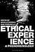 Ethical Experience: A Phenomenology