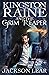 Kingston Raine and the Grim...