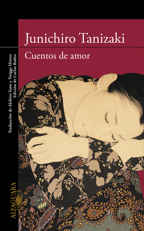 Portada de Cuentos de amor, de Jun'ichirō Tanizaki