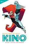 Kino Vol 1 by Joe Casey Kino Vol 1 by Joe Casey
