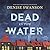 Dead in the Water (Welcome Back to Scumble River, #1)