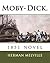 Moby-Dick.: 1851 novel