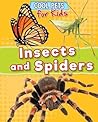 Insects and Spiders (Cool Pets for Kids)