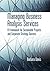 Managing Business Analysis Services: A Framework for Sustainable Projects and Corporate Strategy Success
