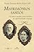 Matrimônios Santos: Os santos casados como modelos de espiritualidade conjugal