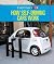 How Self-Driving Cars Work by Ian Chow-Miller