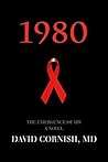 1980: The Emergence of HIV 1980: The Emergence of HIV