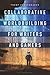 Collaborative Worldbuilding for Writers and Gamers