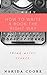 How To Write A Book The Rig...