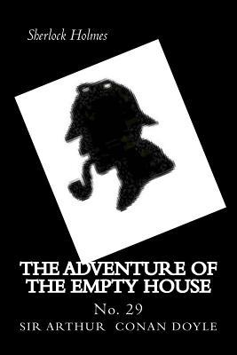 The Adventure of the Empty House: Sherlock Holmes