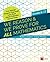 We Reason & We Prove for ALL Mathematics: Building Students' Critical Thinking, Grades 6-12