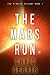 The Mars Run by Christopher Gerrib
