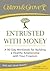 Entrusted with Money by Seth Busetti