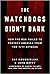 The Watchdogs Didn't Bark: ...