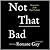 Not That Bad: Dispatches from Rape Culture